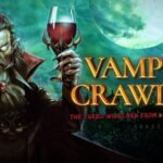 Vampire Crawlers, Spin Off Seru Yang Siap Curi Waktu Main Kamu